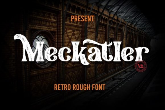 Meckatler Font - Featured Image