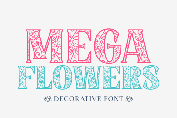 Mega Flowers Font Download for Desktop