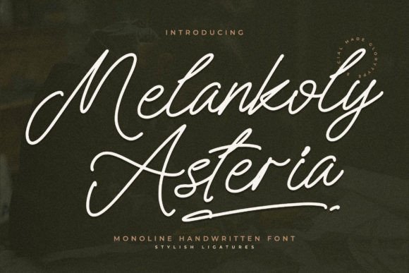 Melankoly Asteria Font Download for Desktop