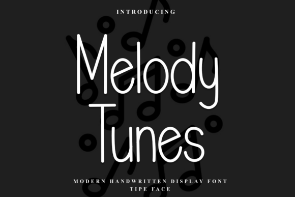 Melody Tunes Font Download for Desktop