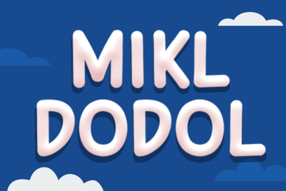 Mikl Dodol Font Download for Desktop