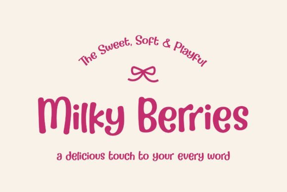 Milky Berries Font - Featured Image