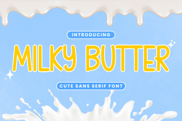 Milky Butter Font Download for Desktop