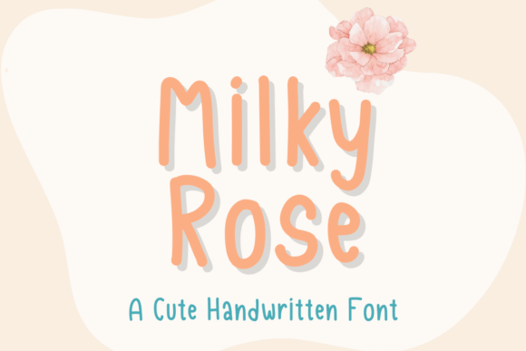 Milky Rose Font - Featured Image