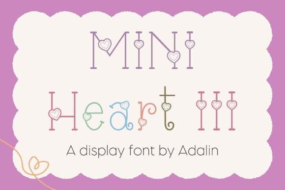 Mini Heart Iii Font Download for Desktop