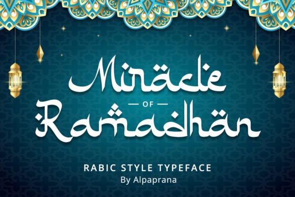 Miracle Ramadhan Font Download for Desktop