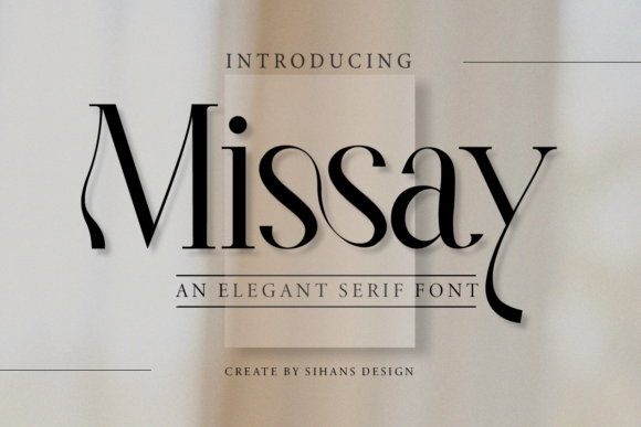Missay Font Download for Desktop