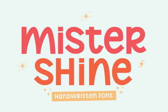 Mister Shine Font Download for Desktop