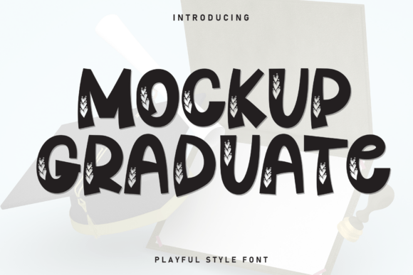 Mockup Graduate Font Download for Desktop