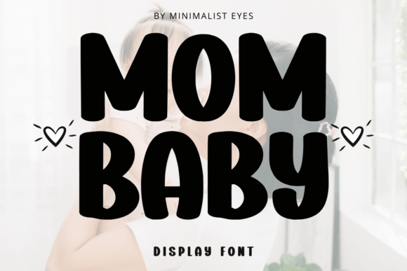 Mom Baby Font - Featured Image