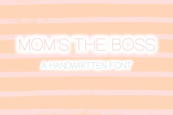 Mom's the Boss Font - Featured Image