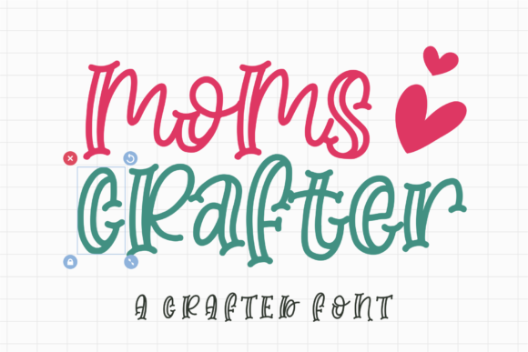 Moms Crafter Font Download for Desktop