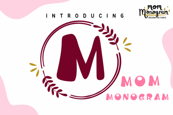 Monogram Mom Font Download for Desktop