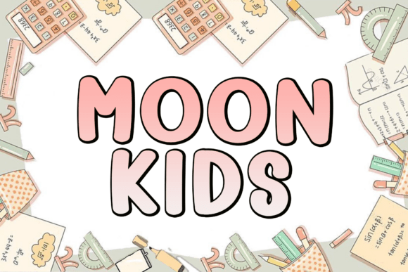 Moon Kids Font - Featured Image