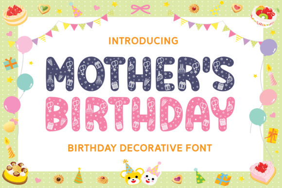 Mother’s Birthday Font Download for Desktop