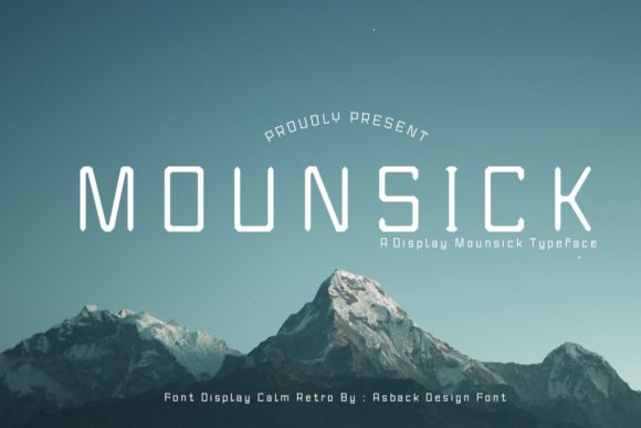 Mountsick Font Download for Desktop