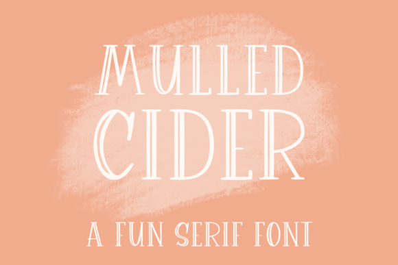 Mulled Cider Font - Featured Image