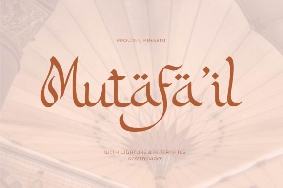 Mutafa’il Font Download for Desktop