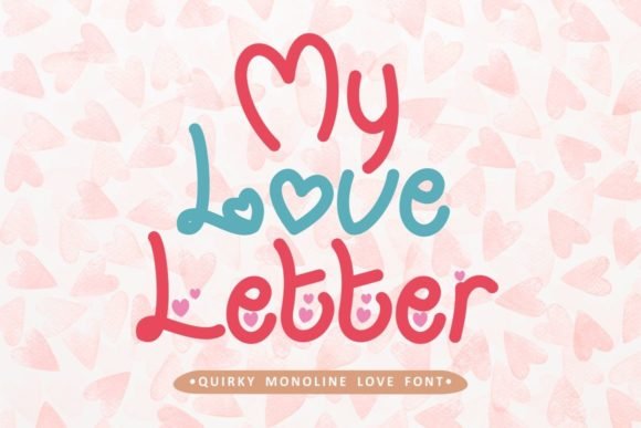 My Love Letter Font Download for Desktop