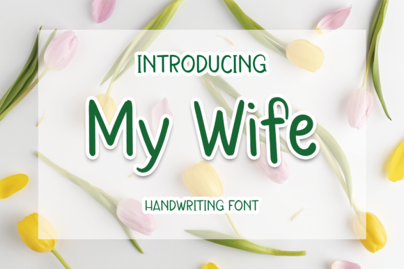 My Wife Font - Featured Image