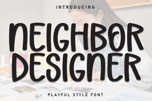 Neighbor Designer Font - Featured Image