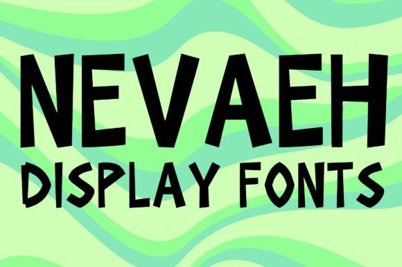 Nevaeh Font Download for Desktop