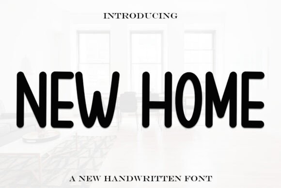 New Home Font - Featured Image