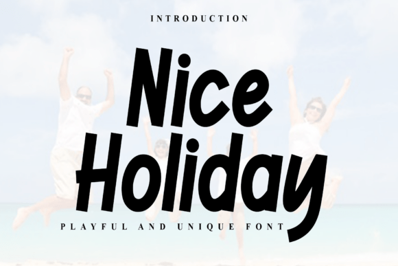 Nice Holiday Font Download for Desktop