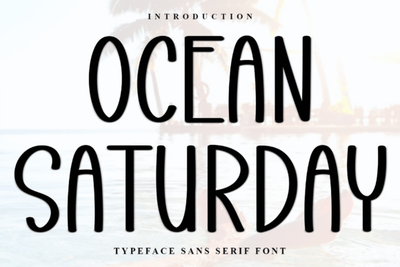 Ocean Saturday Font - Featured Image