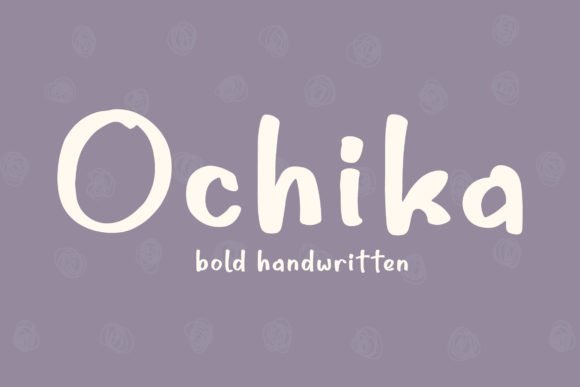 Ochika Font Download for Desktop