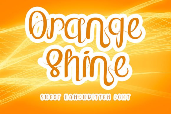 Orange Shine Font Download for Desktop