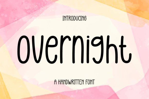 Overnight Font Download for Desktop