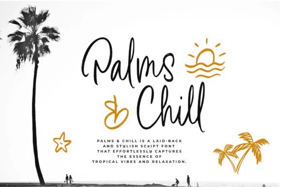 Palms & Chill Font Download for Desktop