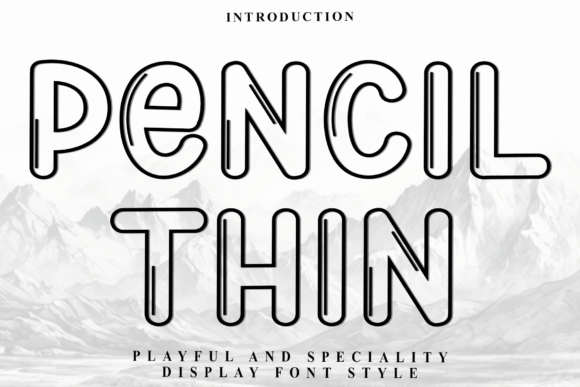 Pencil Thin Font Download for Desktop