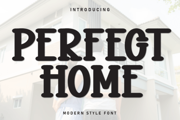 Perfect Home Font - Featured Image