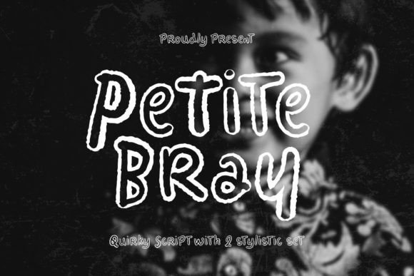 Petite Bray Font Download for Desktop