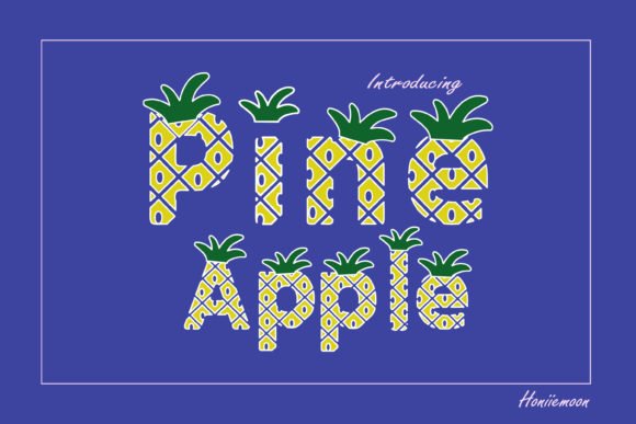 Pine Apple Font Download for Desktop