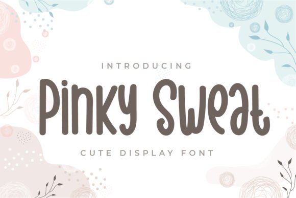 Pinky Sweat Font - Featured Image