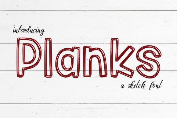 Planks Font Download for Desktop