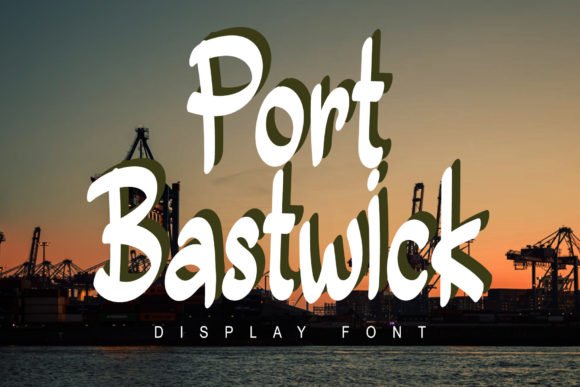 Port Bastwick Font - Featured Image
