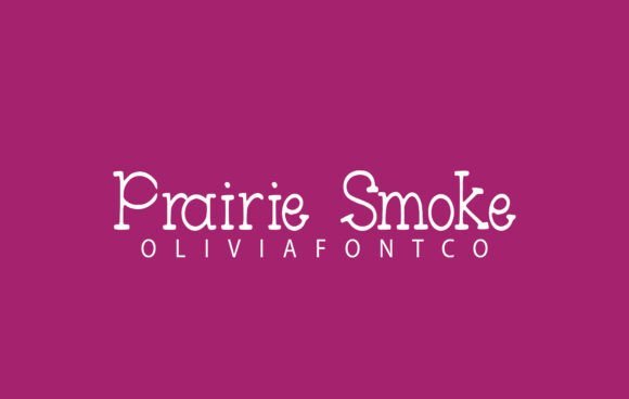 Prairie Smoke Font - Featured Image