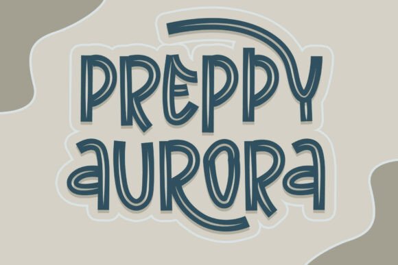 Preppy Aurora Font Download for Desktop