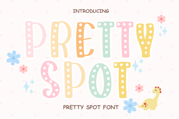 Pretty Spot Font Download for Desktop