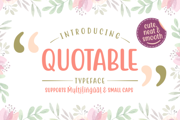 Quotable Font Download for Desktop