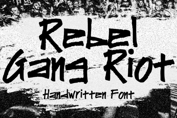 Rebel Gang Riot Font Download for Desktop