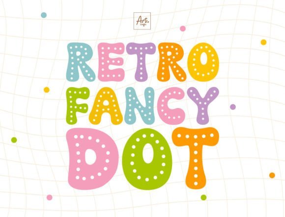 Retro Fancy Dot Font - Featured Image