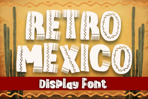 Retro Mexico Font - Featured Image
