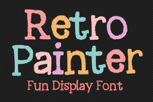 Retro Painter Font Download for Desktop