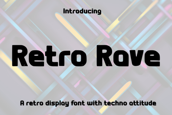 Retro Rave Font Download for Desktop
