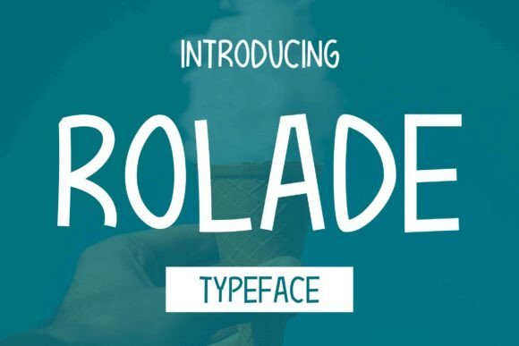 Rolade Font Download for Desktop